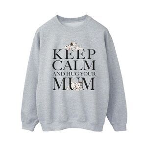 101 Dalmatians Womens/Ladies Keep Calm And Hug Your Mum Sweatshirt / Sport Grey